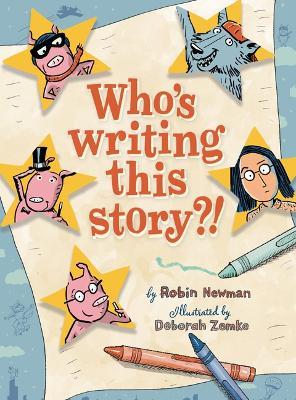 Who's Writing This Story? - Robin Newman - cover