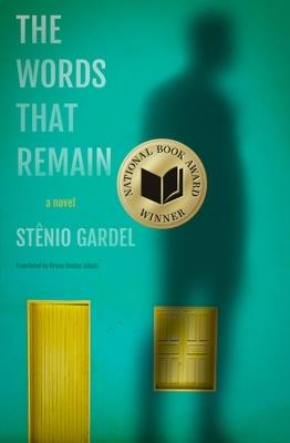 The Words That Remain - Stenio Gardel - cover