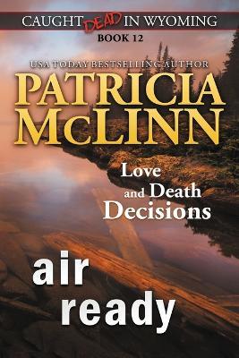 Air Ready (Caught Dead in Wyoming, Book 12) - Patricia McLinn - cover