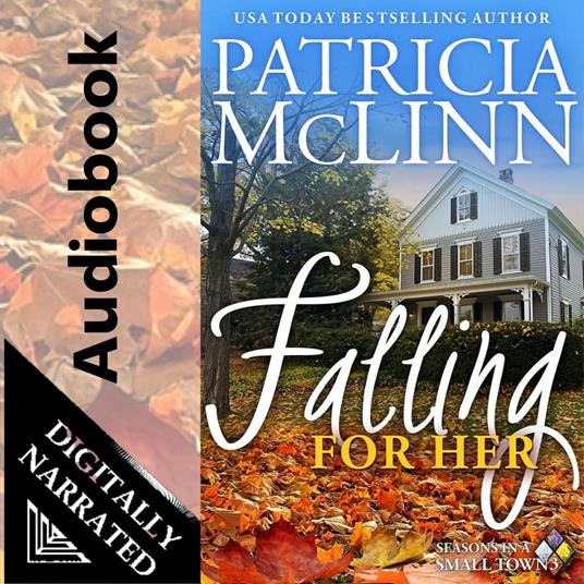 Falling for Her (Seasons in a Small Town, Book 3)