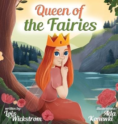 Queen of the Fairies - Lois Wickstrom - cover