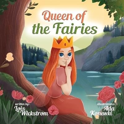 Queen of the Fairies - Lois Wickstrom - cover