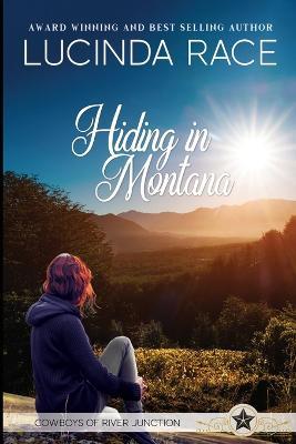 Hiding in Montana - Large Print - Lucinda Race - cover