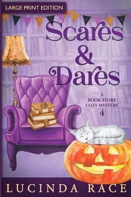 Scares and Dares LP: A Paranormal Witch Cozy Mystery - Lucinda Race - cover