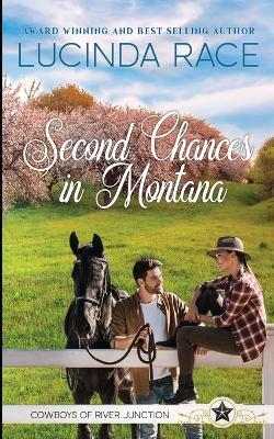 Second Chances in Montana - Lucinda Race - cover