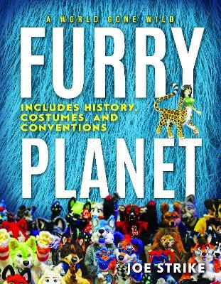 Furry Planet: A World Gone Wild - Joe Strike - cover