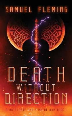 Death without Direction: A Modern Sword and Sorcery Serial - Samuel Fleming - cover