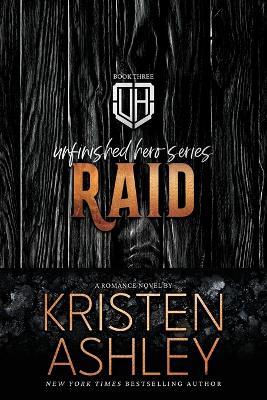 Raid - Kristen Ashley - cover