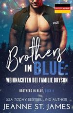 Brothers in Blue - Weihnachten bei Familie Bryson: Deutsche Ausgabe