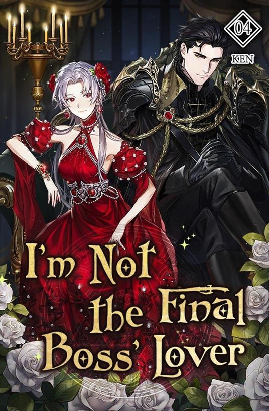 I'm Not The Final Boss' Lover Vol. 4 (novel)