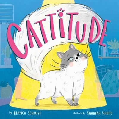 Cattitude (Clever Storytime) - Bianca Schulze - cover