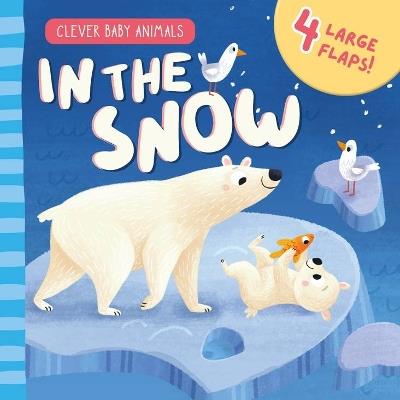 In the Snow - Clever Publishing - cover