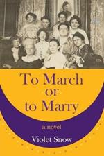 To March or to Marry