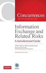 Information Exchange and Related Risks: A Jurisdictional Guide