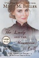 The Lady and the Mountain Call - Misty M Beller - cover
