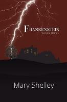 Frankenstein the Original 1818 Text (Reader's Library Classics) - Mary Shelley - cover