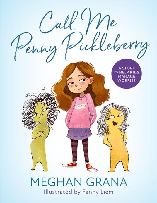 Call Me Penny Pickleberry - Meghan Grana,Fanny Liem - ebook