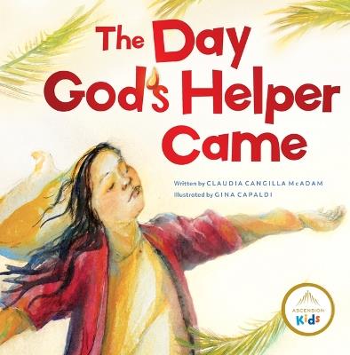 The Day God's Helper Came - Claudia McAdam - cover