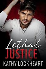 Lethal Justice