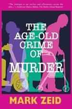 The Age-Old Crime of Murder