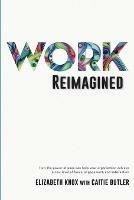 Work Reimagined: How the power of pace can help your organization achieve a new level of focus, engagement and satisfaction