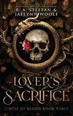 Circle of Blood Book Three: Lover's Sacrifice