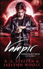 Ein Vampir Ohnegleichen: Buch Drei