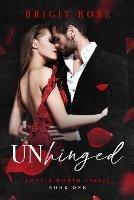 UnHinged - Brigit Rose - cover