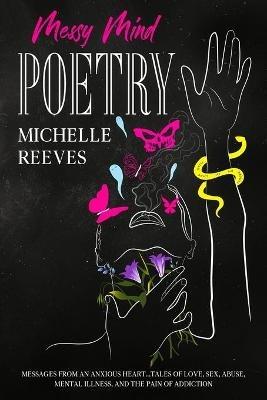 Messy Mind Poetry - Michelle Reeves - cover