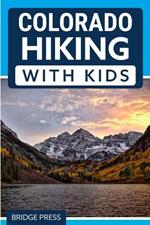 Colorado Hiking with Kids