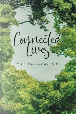 Connected Lives - Ozodi Thomas Osuji - cover