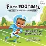 F is for Football: The Basics of Football for Beginners