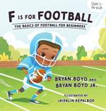 F is for Football: The Basics of Football for Beginners