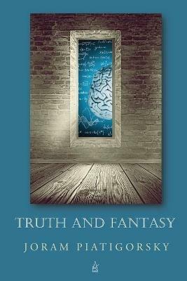 Truth and Fantasy - Joram Piatigorsky - cover
