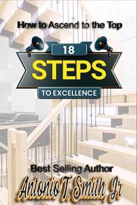 18 Steps to Excellence - Antonio Smith - cover