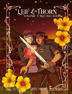 Leif & Thorn 4: Blazing Stars - Erin Ptah - cover