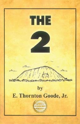 The 2 - E Thornton Goode - cover