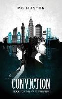 Conviction: Book II of The Martyr Series - MC Hunton - cover