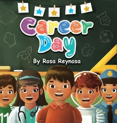 Career Day - Rosa Reynosa - cover