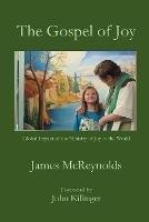 The Gospel of Joy - James McReynolds - cover