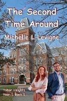 The Second Time Around - Michelle L Levigne - cover
