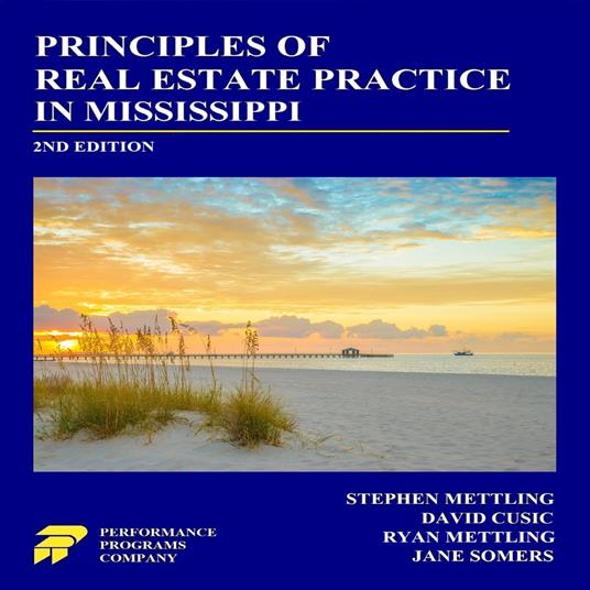 Principles of Real Estate Practice in Mississippi