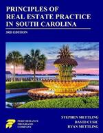 Principles of Real Estate Practice in South Carolina: Third Edition