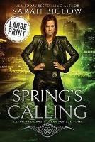 Spring's Calling - Sarah Biglow - cover