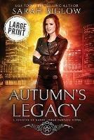Autumn's Legacy - Sarah Biglow - cover