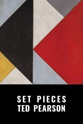 Set Pieces - Ted Pearson - cover