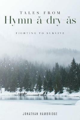 Tales from Hymn-a-dry-as: Fighting to Survive - Jonathan Hambridge - cover