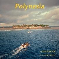 Polynesia - David Zurick - cover