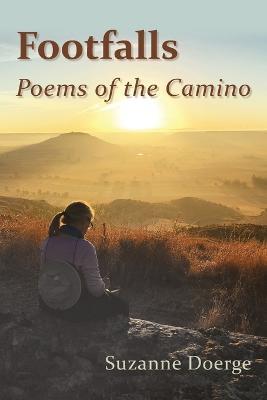 Footfalls: Poems of the Camino - Suzanne Doerge - cover