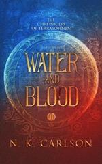 Water and Blood